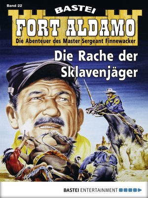 cover image of Fort Aldamo--Folge 022